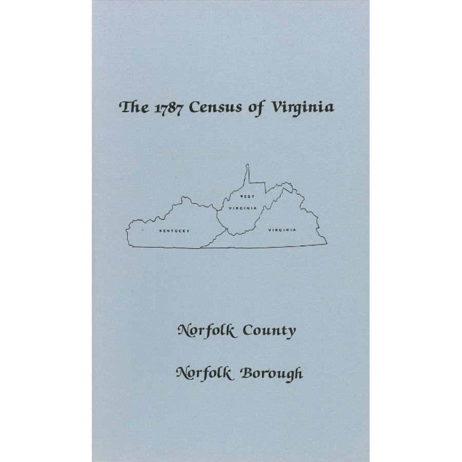 The Personal Property Tax Lists for the Year 1787 for Norfolk County and Norfolk City, Virginia