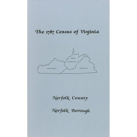 The Personal Property Tax Lists for the Year 1787 for Norfolk County and Norfolk City, Virginia