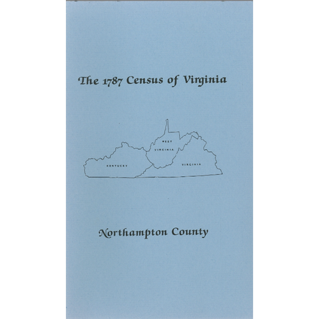 The Personal Property Tax Lists for the Year 1787 for Northampton County, Virginia