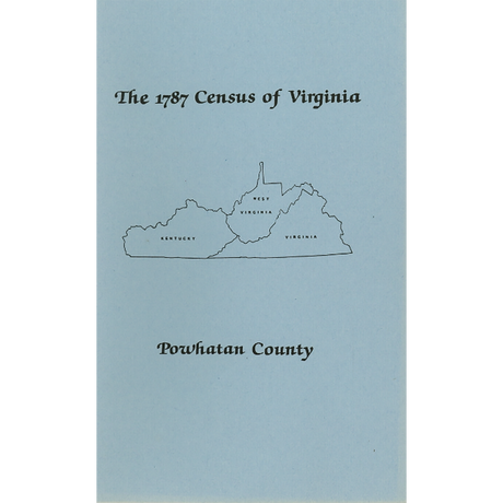 The Personal Property Tax Lists for the Year 1787 for Powhatan County, Virginia