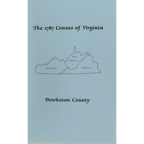 The Personal Property Tax Lists for the Year 1787 for Powhatan County, Virginia