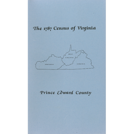 The Personal Property Tax Lists for the Year 1787 for Prince Edward County, Virginia