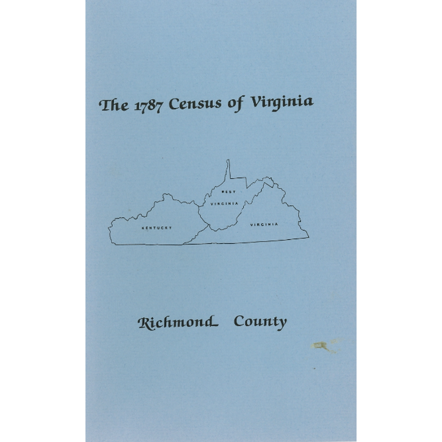 The Personal Property Tax Lists for the Year 1787 for Richmond County, Virginia