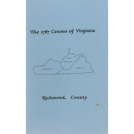 The Personal Property Tax Lists for the Year 1787 for Richmond County, Virginia