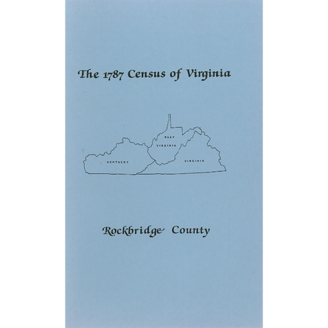 The Personal Property Tax Lists for the Year 1787 for Rockbridge County, Virginia
