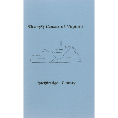 The Personal Property Tax Lists for the Year 1787 for Rockbridge County, Virginia