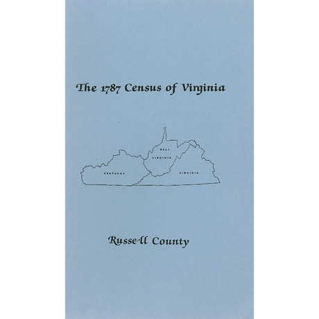 The Personal Property Tax Lists for the Year 1787 for Russell County, Virginia
