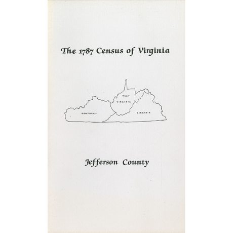 The Personal Property Tax Lists for the Year 1787 for Jefferson County, Virginia [now Kentucky]
