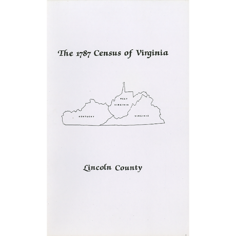 The Personal Property Tax Lists for the Year 1787 for Lincoln County, Virginia [now Kentucky]