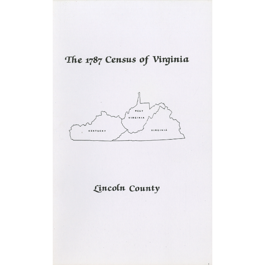 The Personal Property Tax Lists for the Year 1787 for Lincoln County, Virginia [now Kentucky]