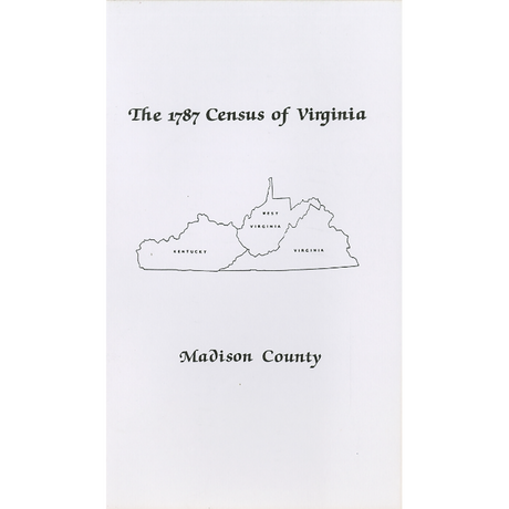 The Personal Property Tax Lists for the Year 1787 for Madison County, Virginia [now Kentucky]