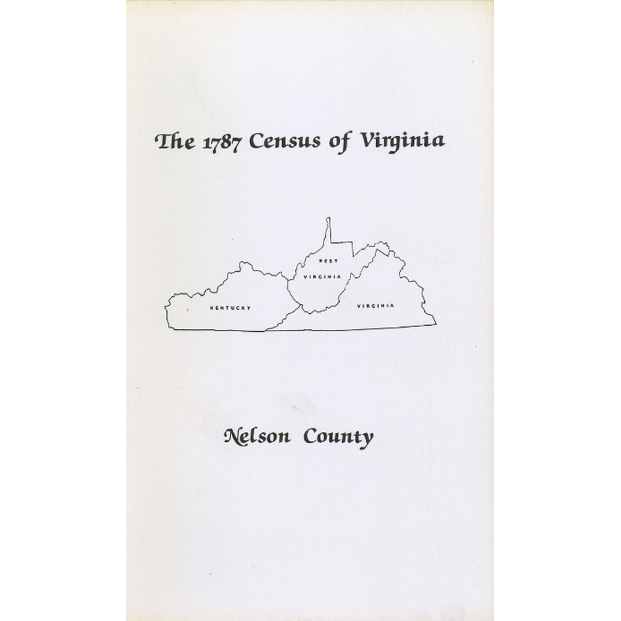 The Personal Property Tax Lists for the Year 1787 for Nelson County, Virginia [now Kentucky]