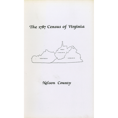 The Personal Property Tax Lists for the Year 1787 for Nelson County, Virginia [now Kentucky]
