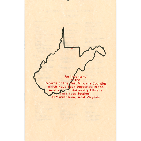 An Inventory of the Records of the West Virginia Counties