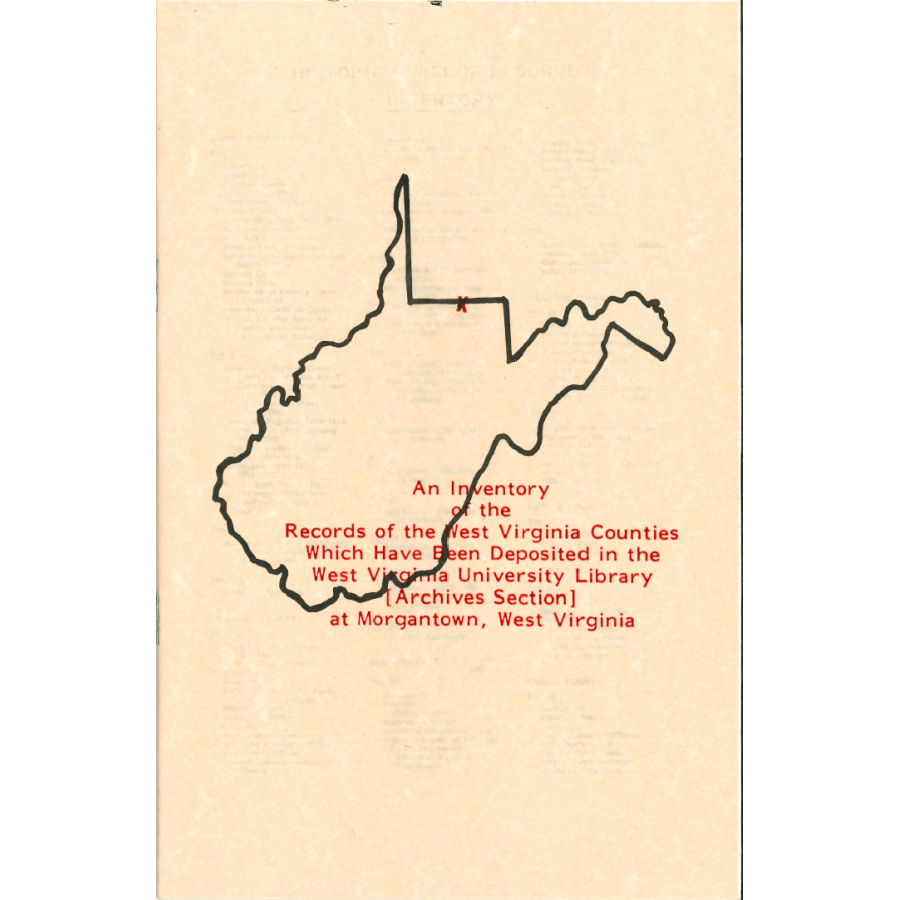 An Inventory of the Records of the West Virginia Counties