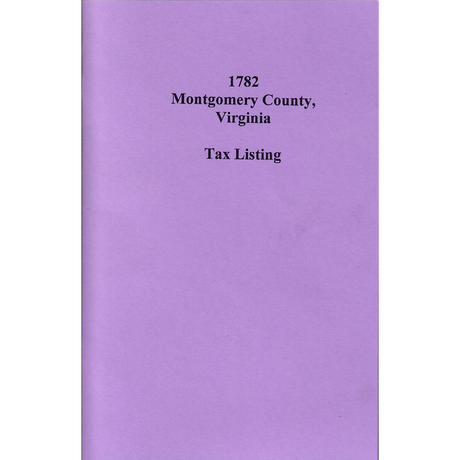 1782 Tax List of Montgomery County, Virginia