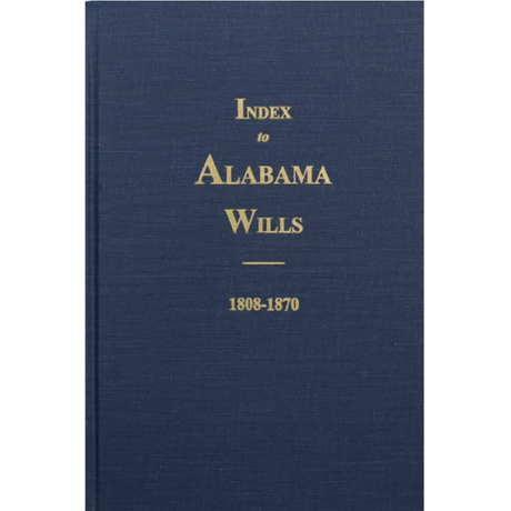 Index to Alabama Wills, 1808-1870
