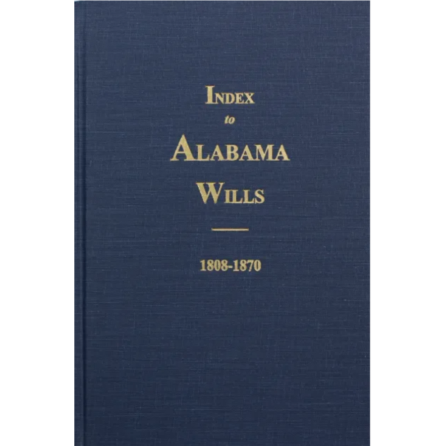 Index to Alabama Wills, 1808-1870