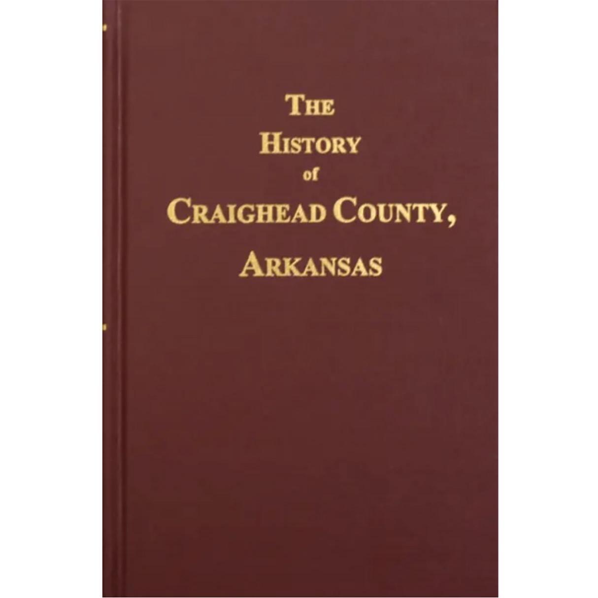 History of Craighead County, Arkansas