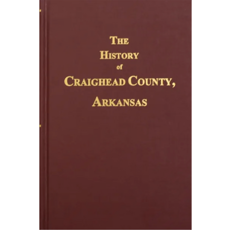History of Craighead County, Arkansas