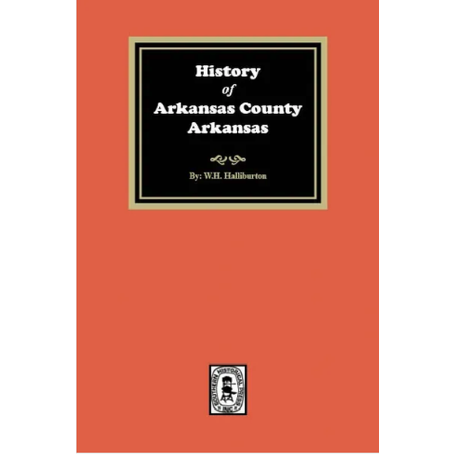 History of Arkansas County, Arkansas