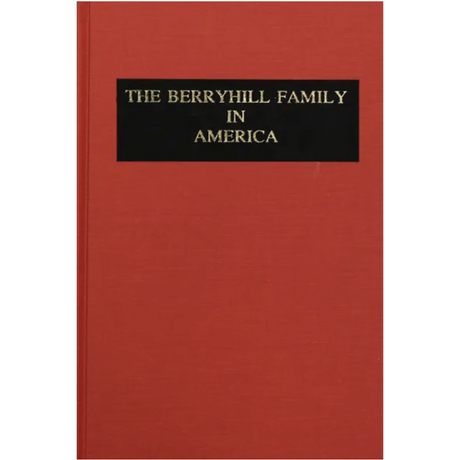 The Berryhill Family History