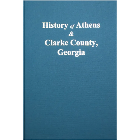 History of Athens and Clarke County, Georgia