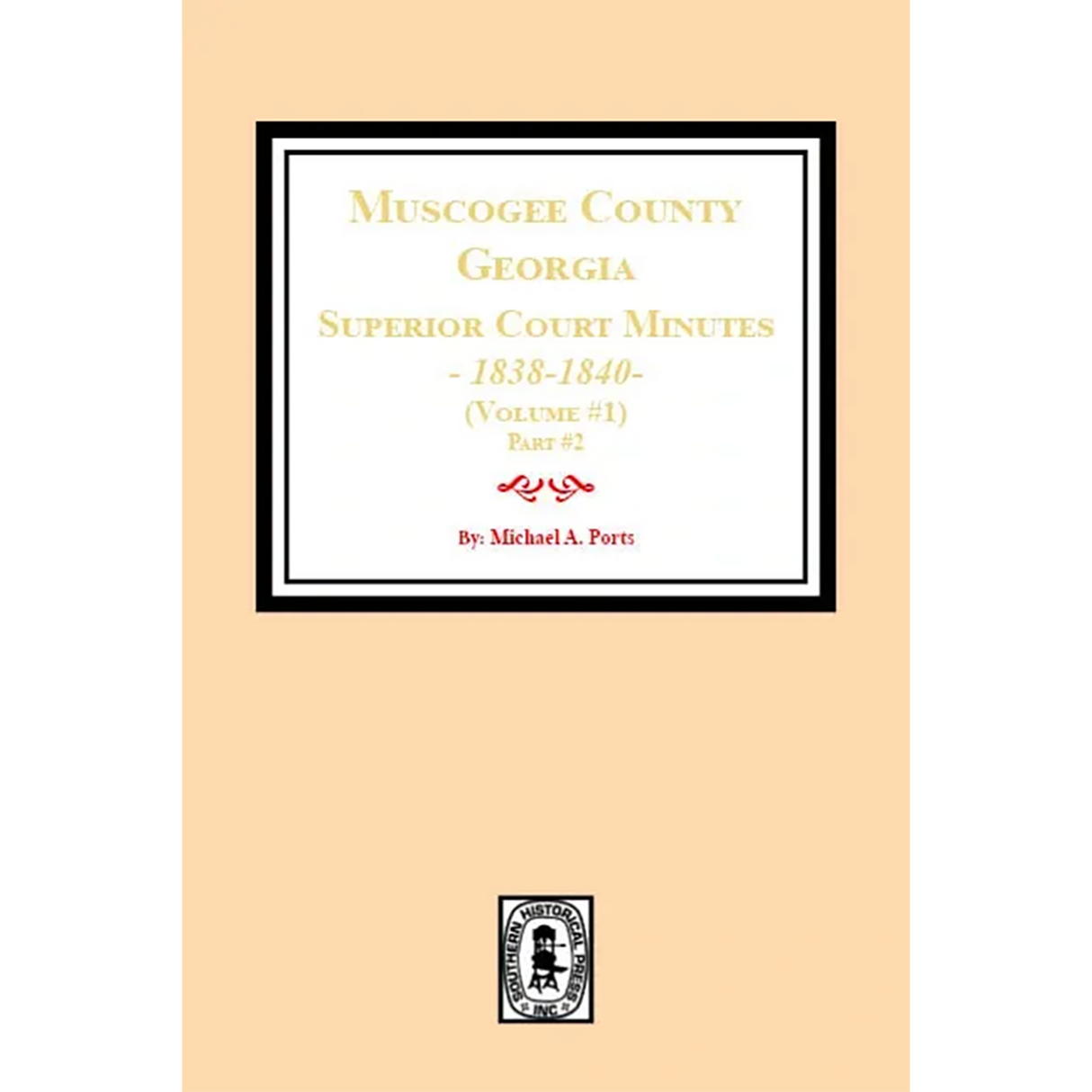 Muscogee County, Georgia Superior Court Minutes, 1838-1840. Volume #1 - part 2