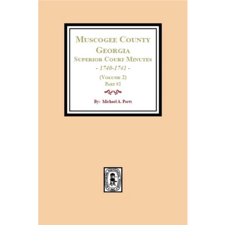 Muscogee County, Georgia Superior Court Minutes, 1840-1841, Volume 2, part 2