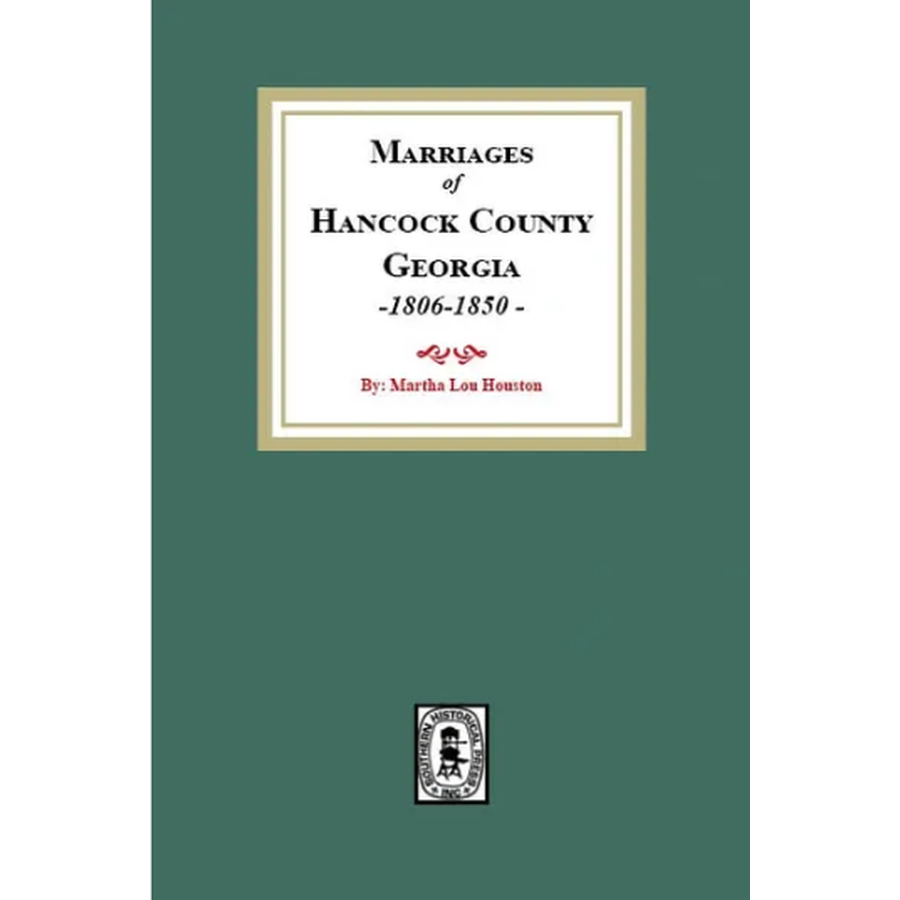 Marriages of Hancock County, Georgia 1806-1850