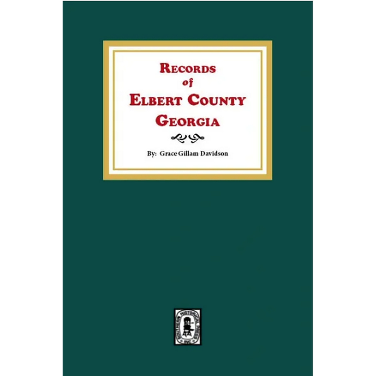 Records of Elbert County, Georgia