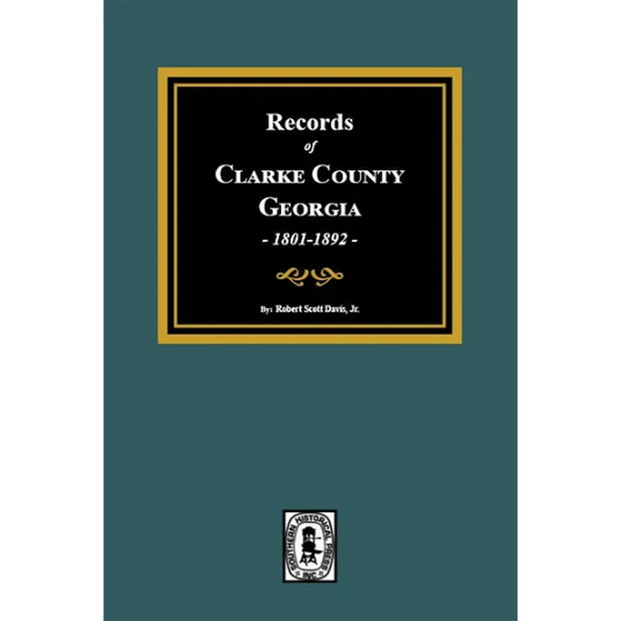 Records of Clarke County, Georgia 1801-1892