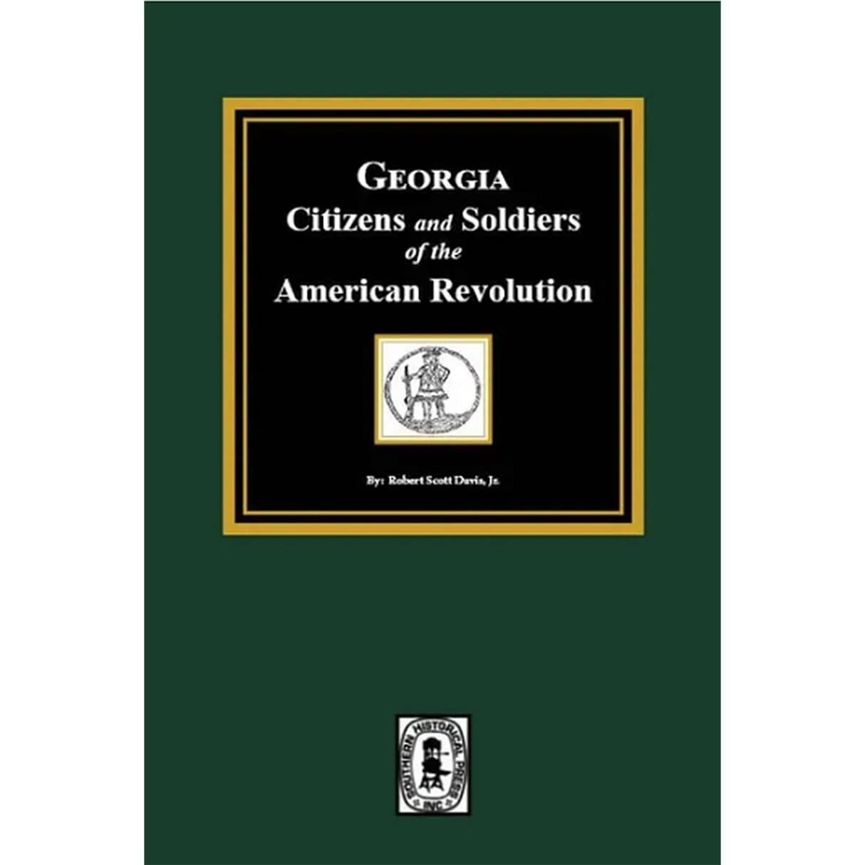 Georgia Citizens and Soldiers of the American Revolution