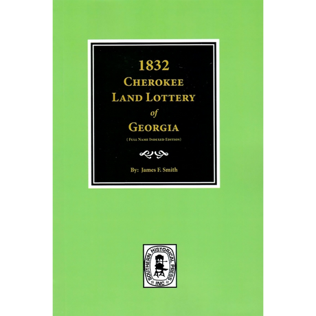 1832 Cherokee Land Lottery of Georgia