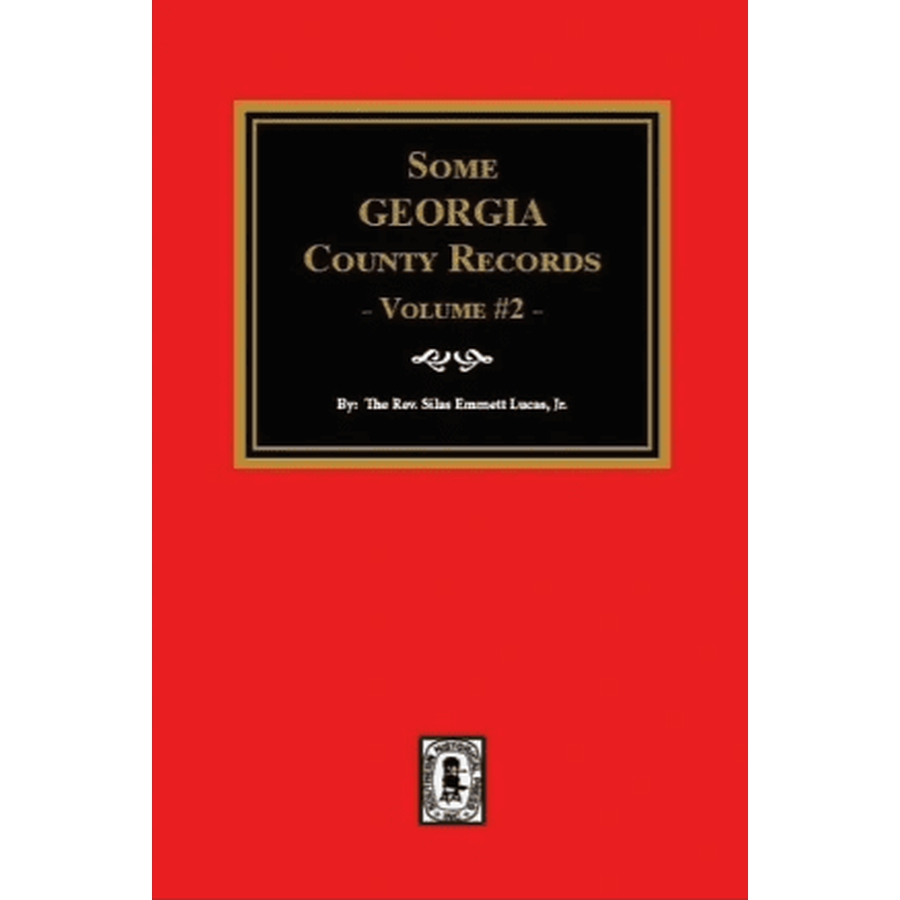Some Georgia County Records, Volume 2