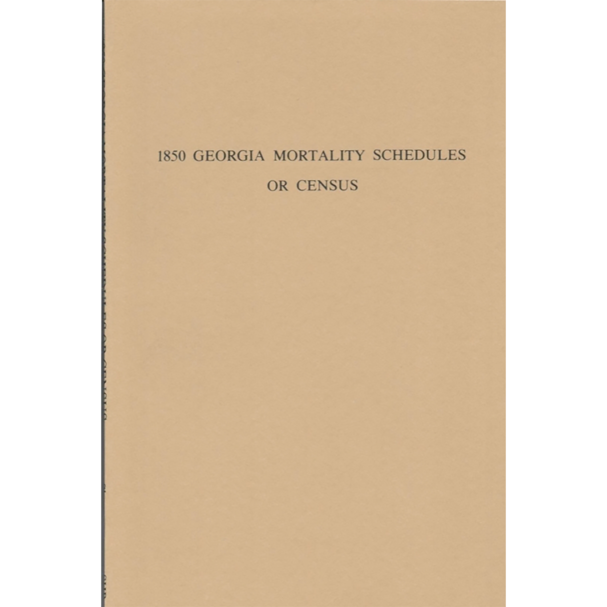 1850 Georgia Mortality Schedules or Census