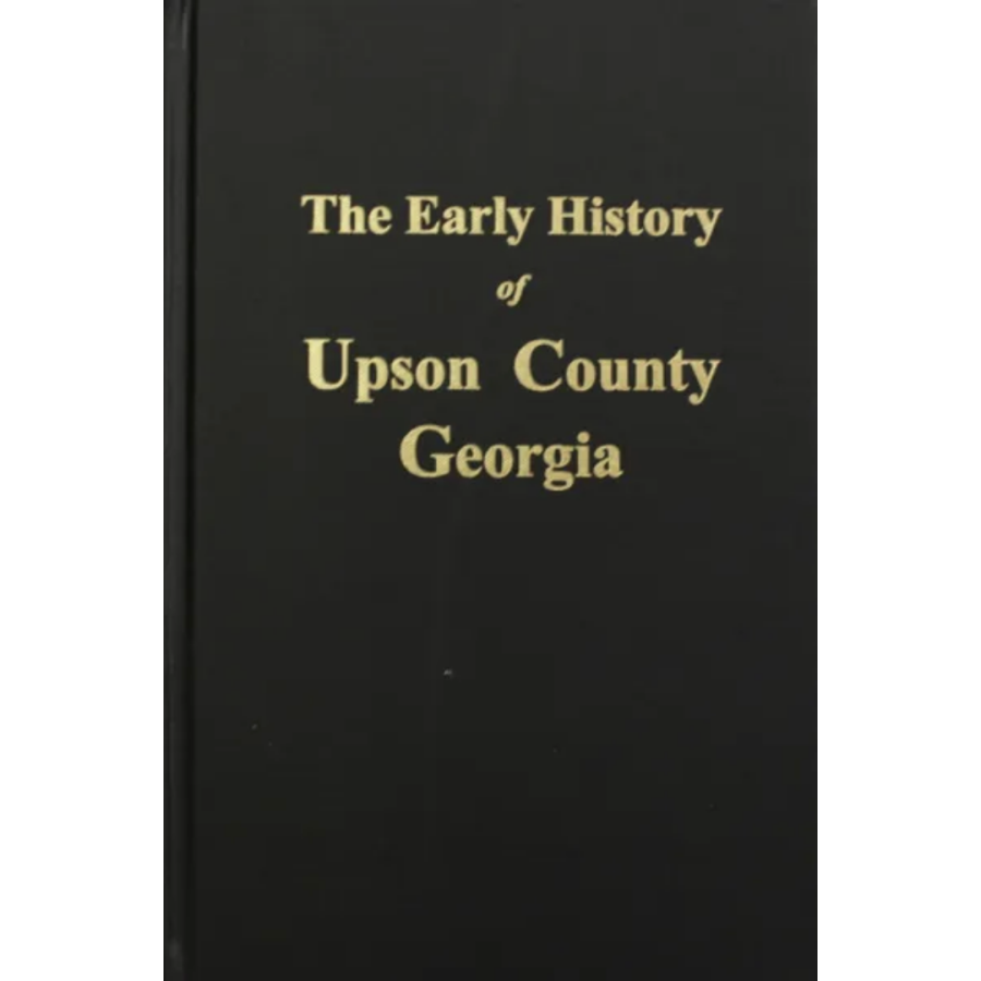 The Early History of Upson County, Georgia