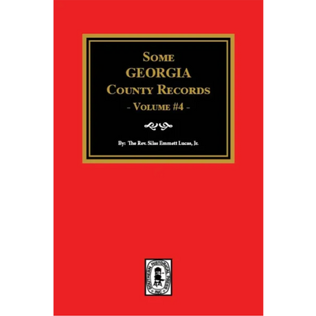 Some Georgia County Records, Volume 4