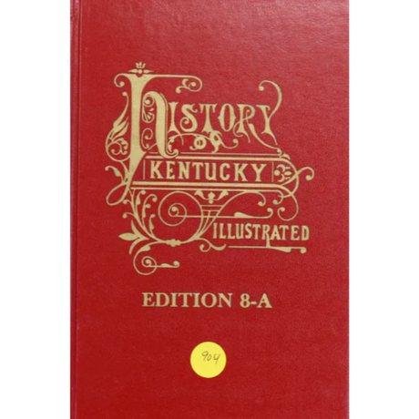 The History of Kentucky: the Eighth Edition [8-A]