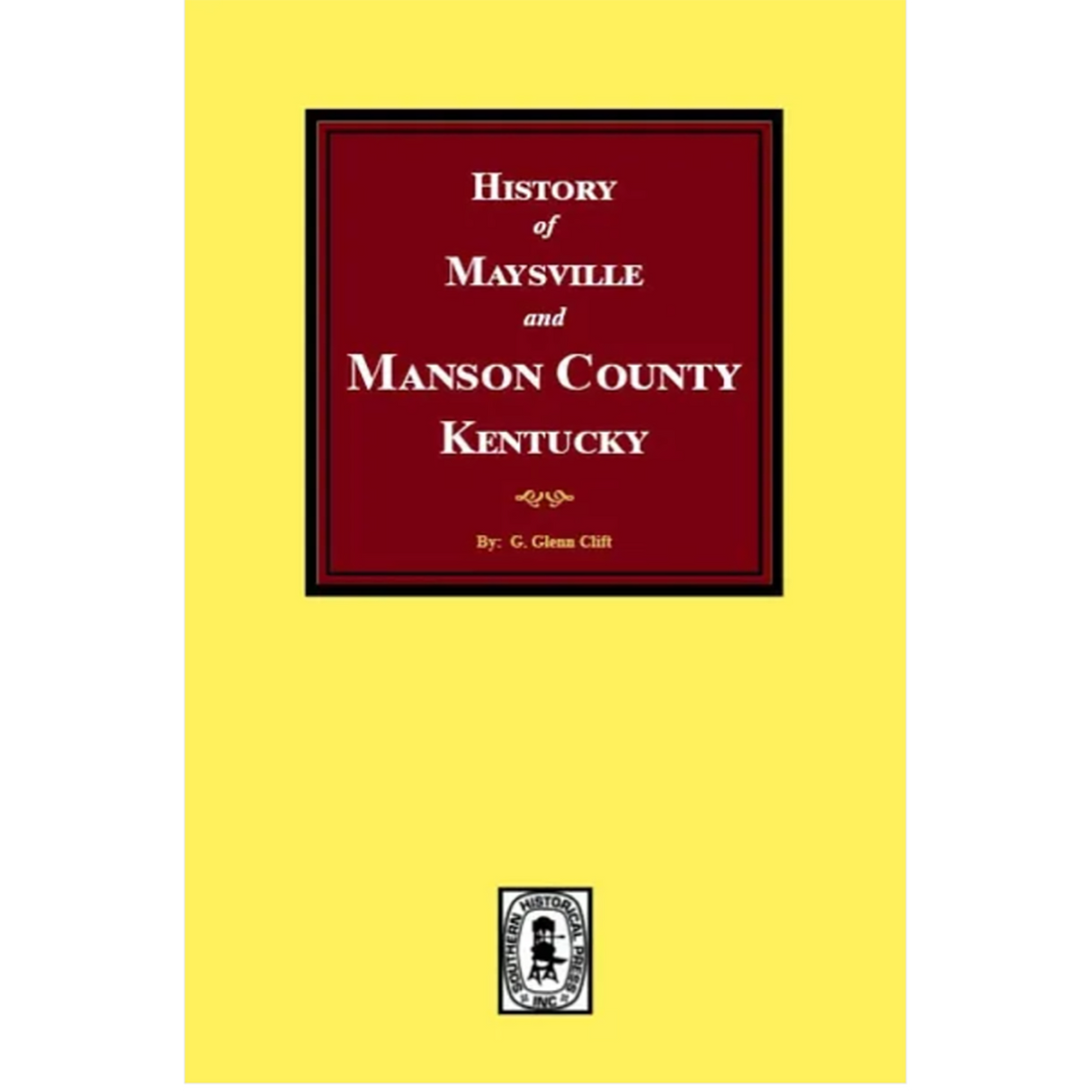 History of Maysville and Mason County, Kentucky