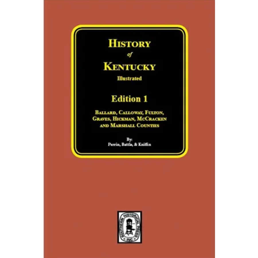 History of Kentucky: the First Edition