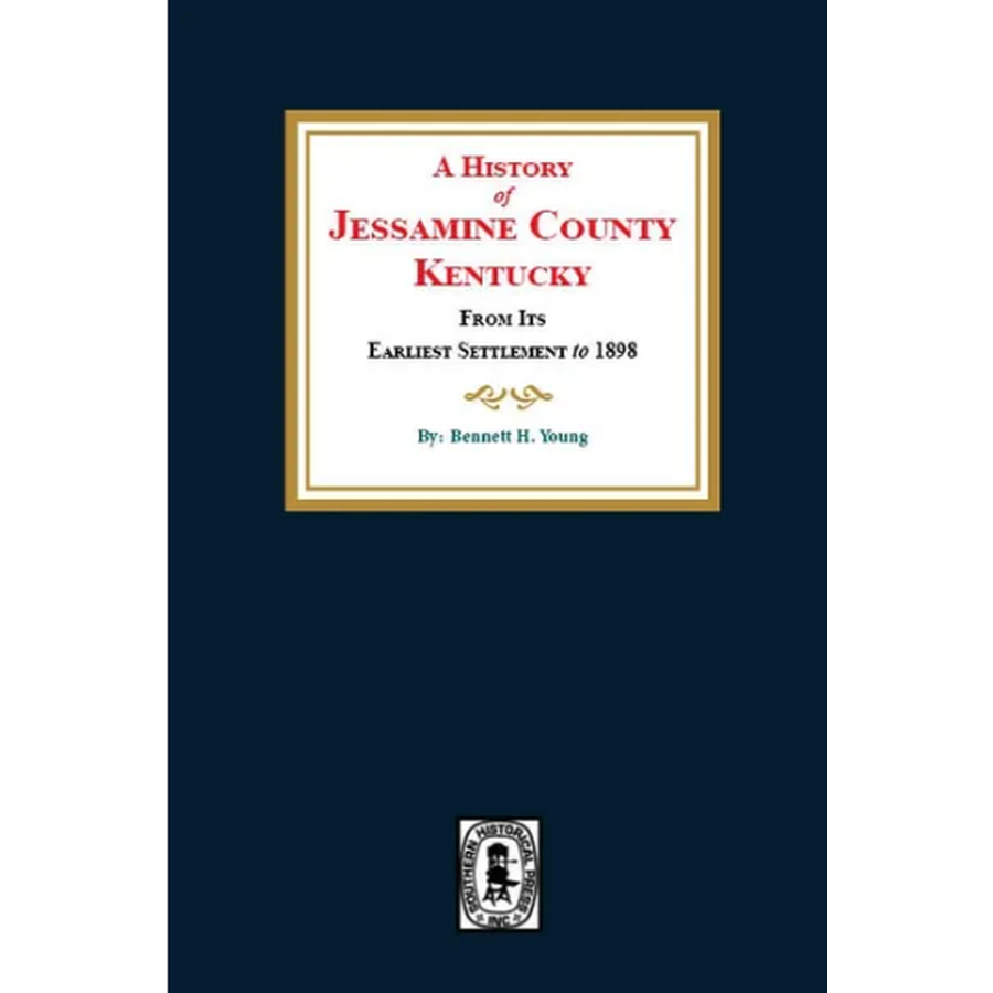 A History of Jessamine County, Kentucky