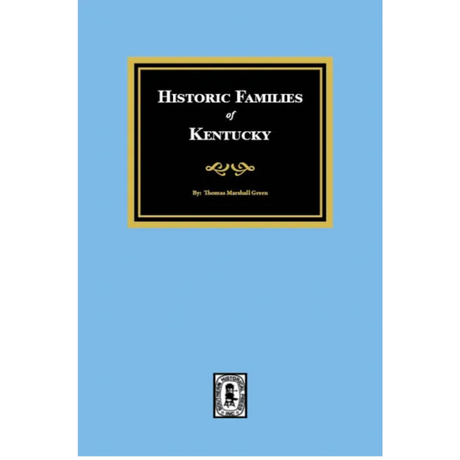 Historic Families of Kentucky