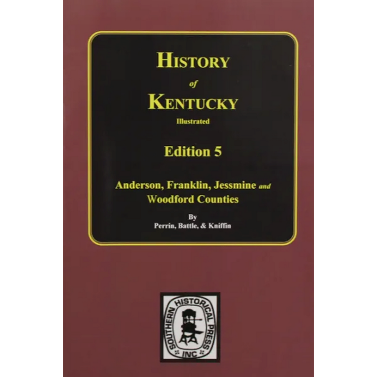 History of Kentucky, Edition 5