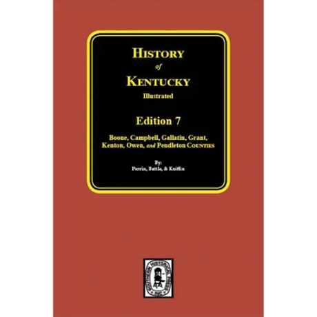 History of Kentucky Illustrated, Seventh Edition