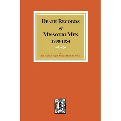 Death Records of Missouri Men, 1808-1854