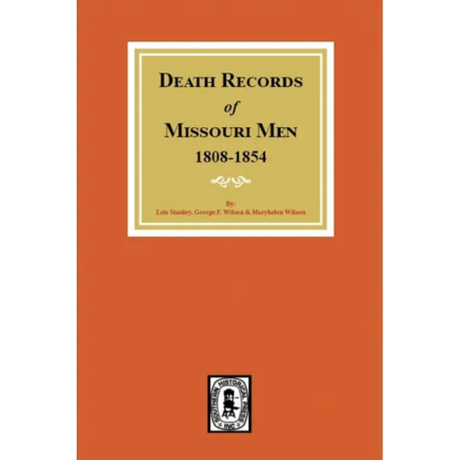 Death Records of Missouri Men, 1808-1854