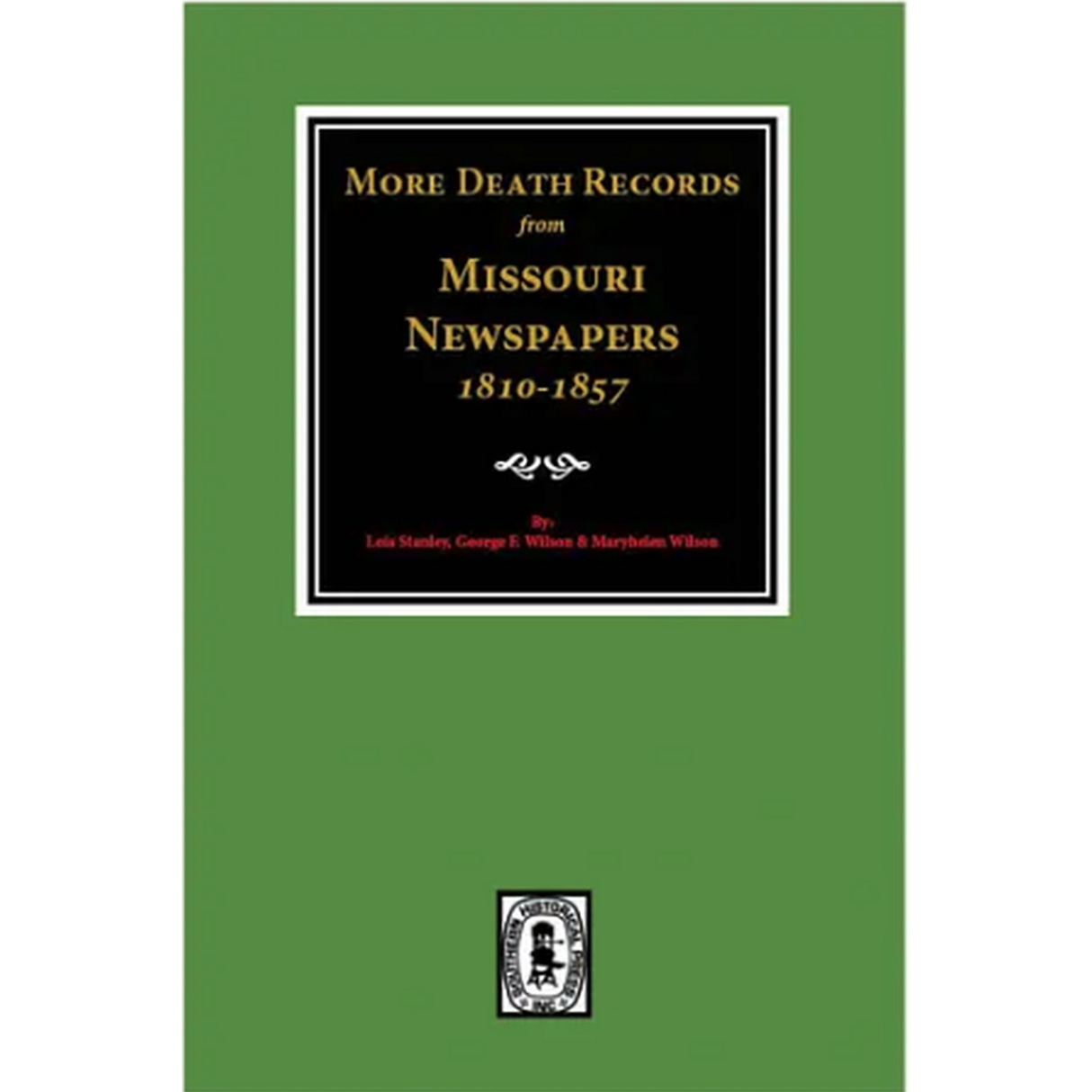 More Death Records from Missouri Newspapers, 1810-1857
