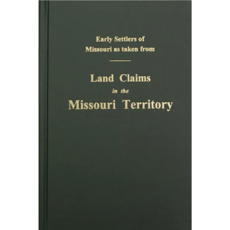 Land Claims in the Missouri Territory