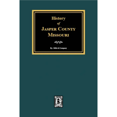 History of Jasper County, Missouri